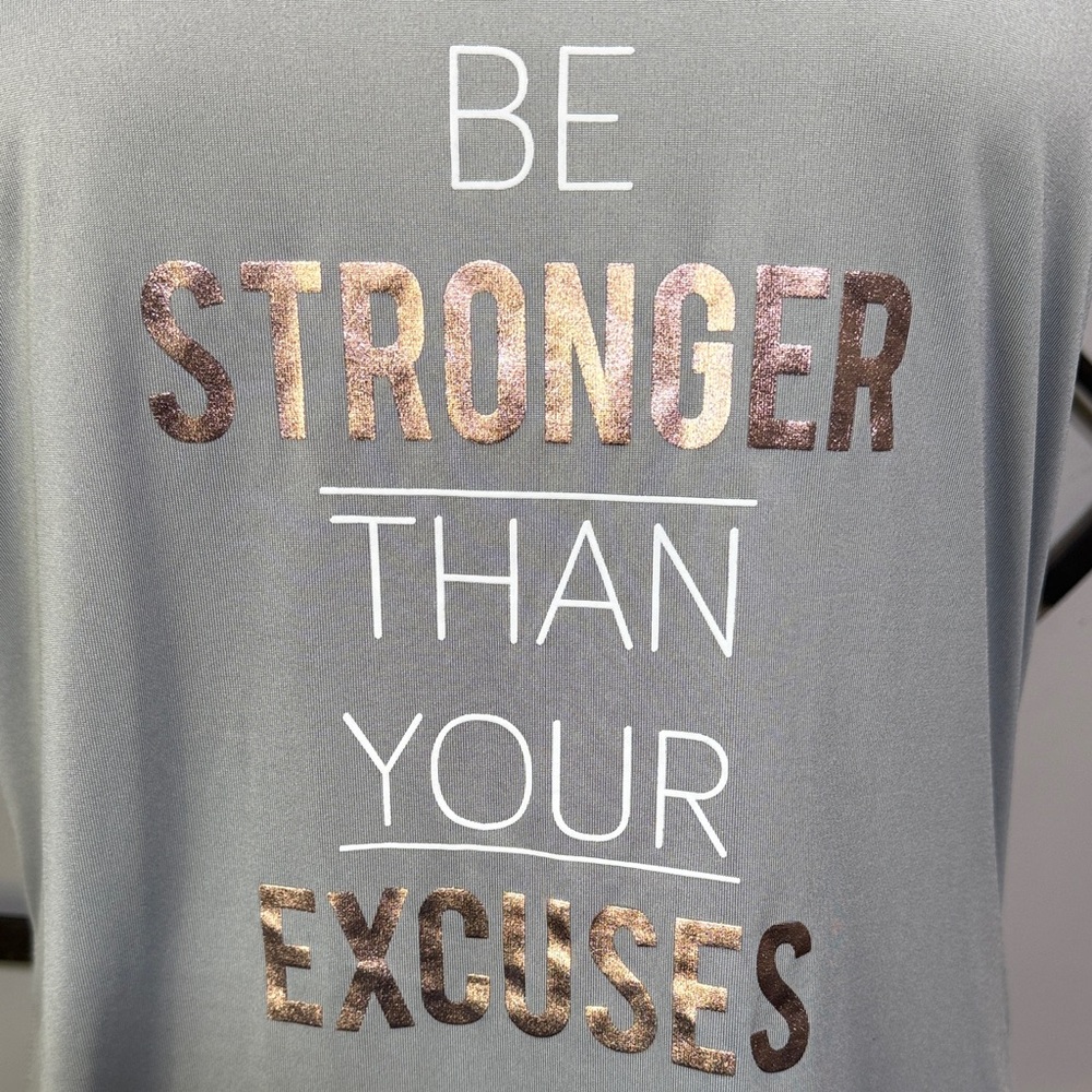 BCG BE STRONGER THAN YOU EXCUSES!! Gray Graphic Tee